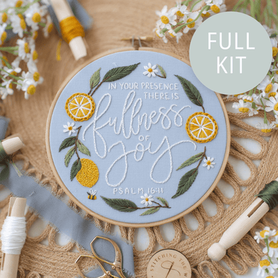 Fullness of Joy Psalm 16:11 Scripture Embroidery Kit – 2025 Stitch-Along | Abide Embroidery Co.