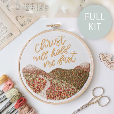 Christ Will Hold Me Fast Hymn Scripture Embroidery Kit | Abide Embroidery Co.