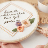“Be Still and Know That I Am God” (Psalm 46:10) — Embroidery Kit for Beginners - Abide Embroidery Co.