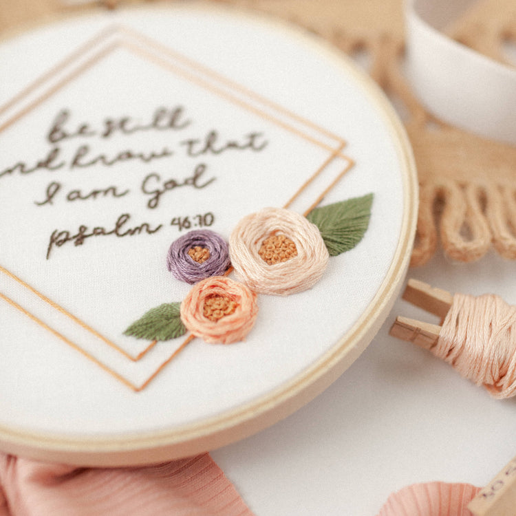 “Be Still and Know That I Am God” (Psalm 46:10) — Embroidery Kit for Beginners - Abide Embroidery Co.