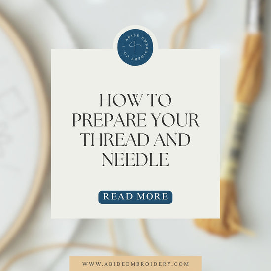 How To Prepare Your Thread and Needle