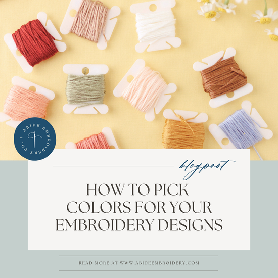 Color Design Embroidery Embroidery Tips & Tutorials | Abide Embroidery Co.