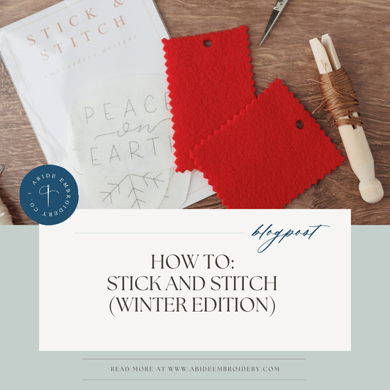 How To: Stick and Stitch (Winter Edition)