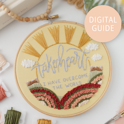 Take Heart I Have Overcome the World John 16:33 Easter Scripture Embroidery PDF | Abide Embroidery Co.