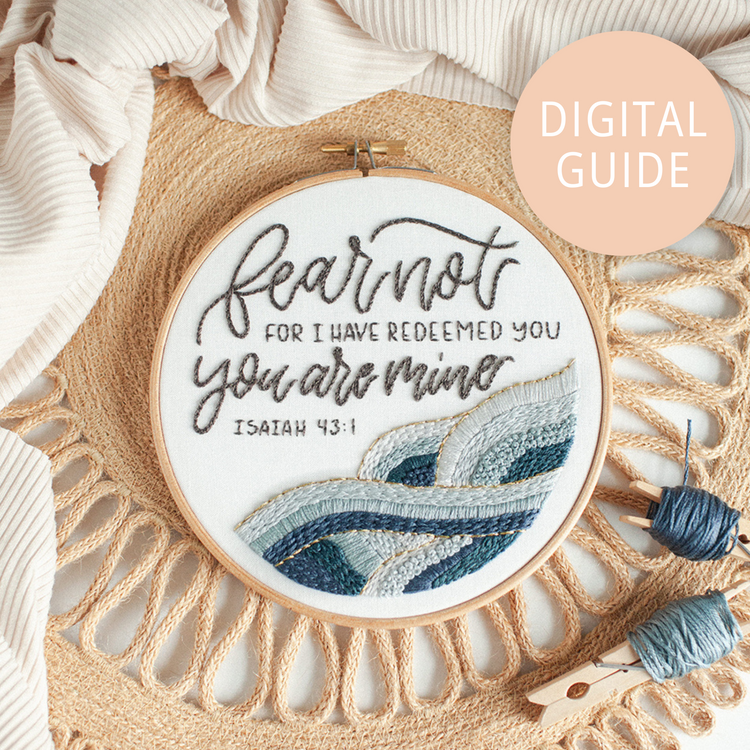 Fear Not embroidery digital guide