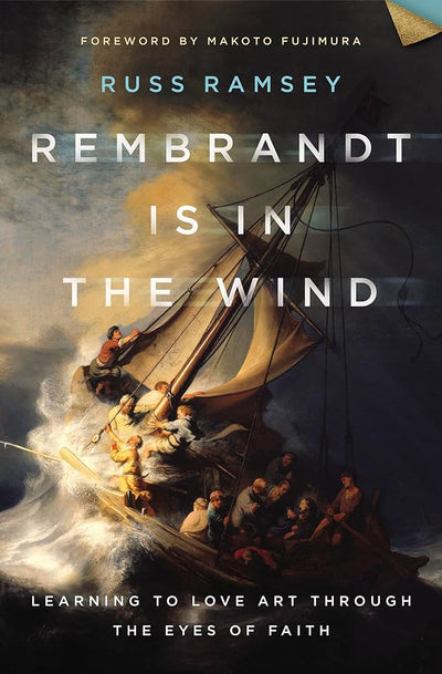Rembrandt Is in the Wind by Russ Ramsey, book cover