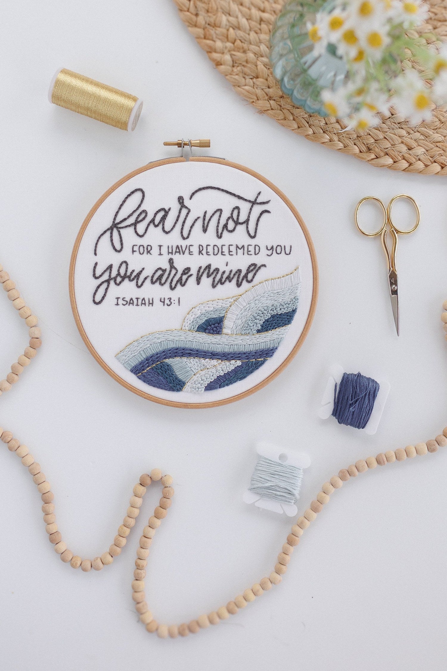 Fear Not Isaiah 43:1 embroidery hoop with navy floss and gold thread