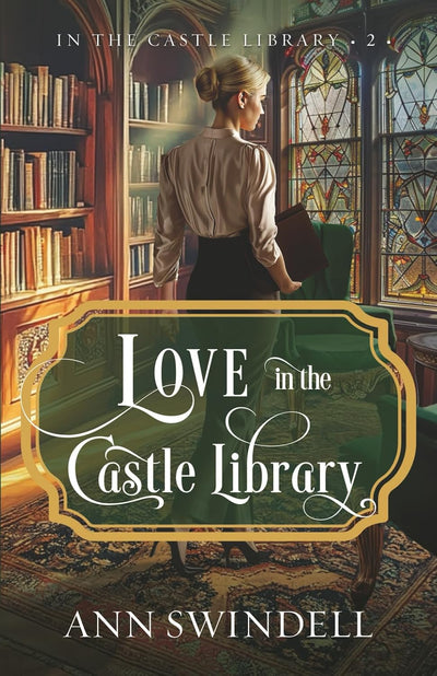 Love in the Castle Library by Ann Swindell, book cover